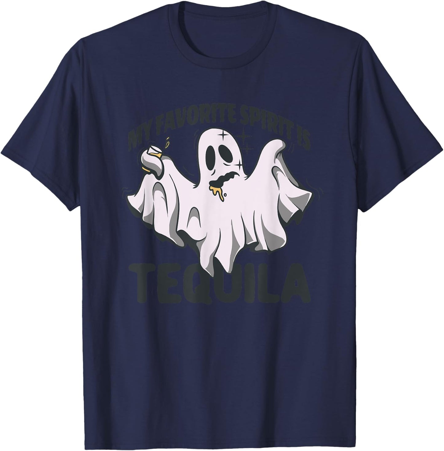 My Favorite Spirit Is Tequila Funny Halloween Tequila Ghost T-Shirt - T-Shirt | Navy