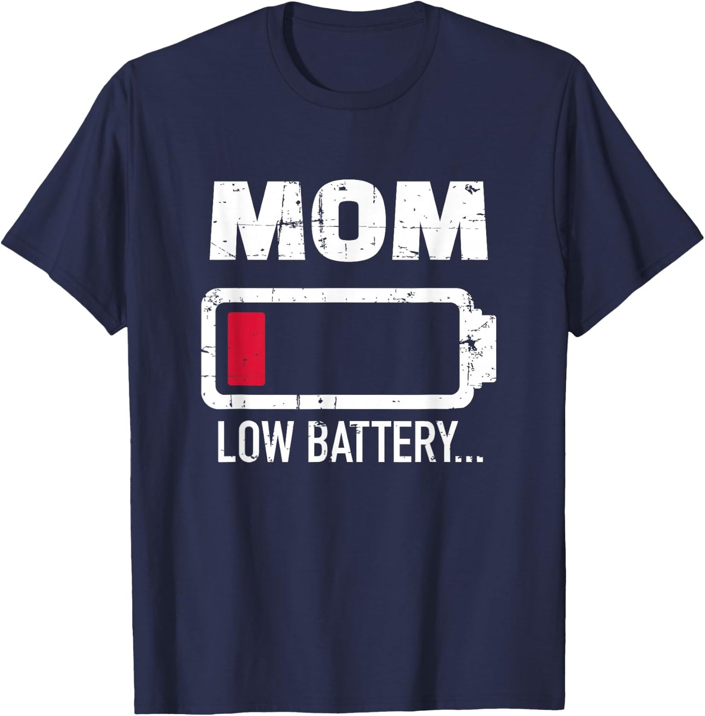 Mother Mom Low Battery T-Shirt - T-Shirt | Navy