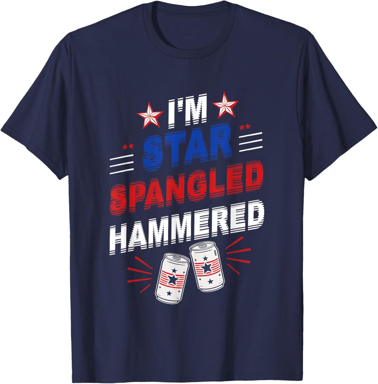Beer Drinking Drinker Alcohol Funny 4th of July Hammered Women Men T-Shirt - T-Shirt | Navy