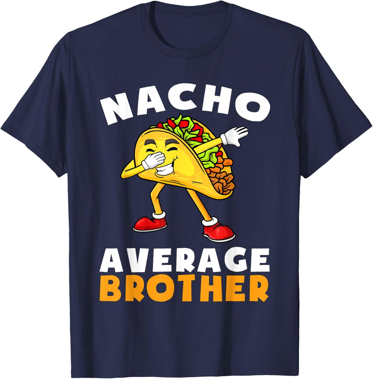 Funny Nacho Average Brother Cinco de Mayo Mexican Kids T-Shirt - T-Shirt | Navy