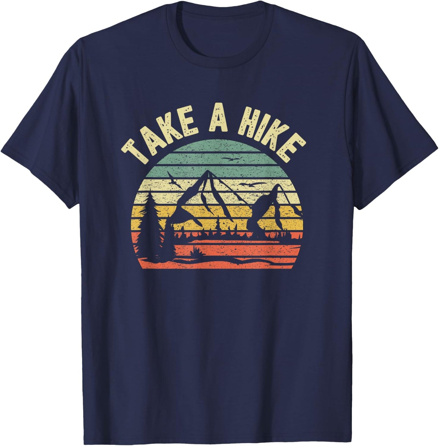 Take A Hike Shirt Retro Hiker Outdoors Camping Nature Hiking T-Shirt - T-Shirt | Navy