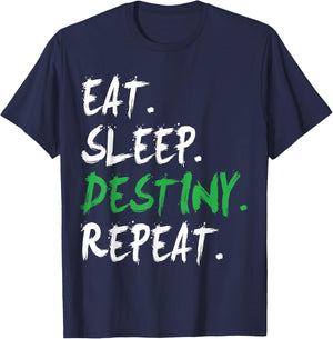 Destiny Eat Sleep Destiny Repeat Short Sleeve T-Shirt - T-Shirt | Navy