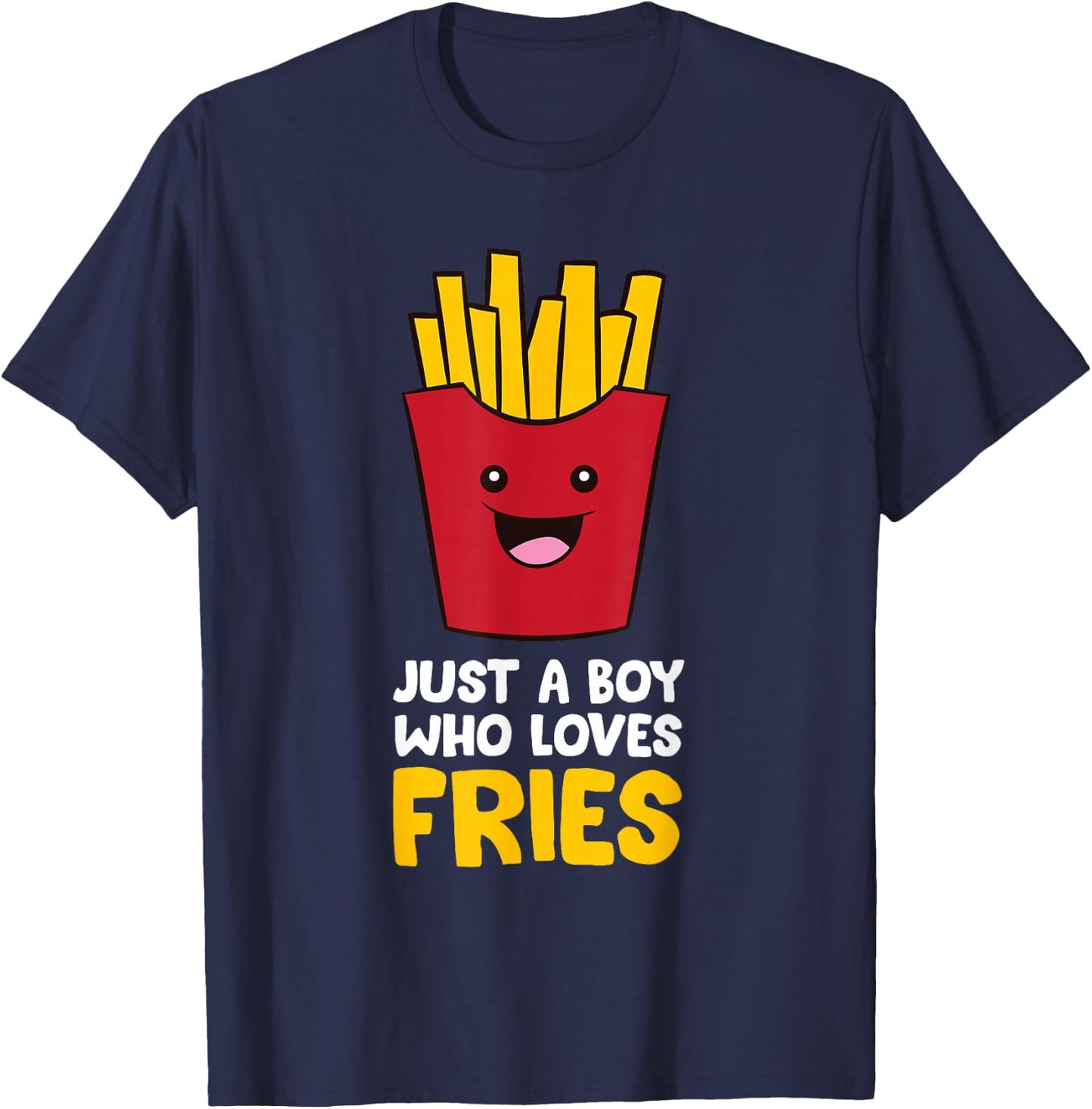 Just A Boy Who Loves French Fries T-Shirt - T-Shirt | Navy