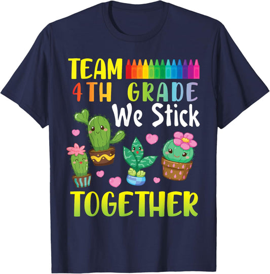 Cactus Students To School Team 4th Grade We Stick Together T-Shirt - T-Shirt | Navy