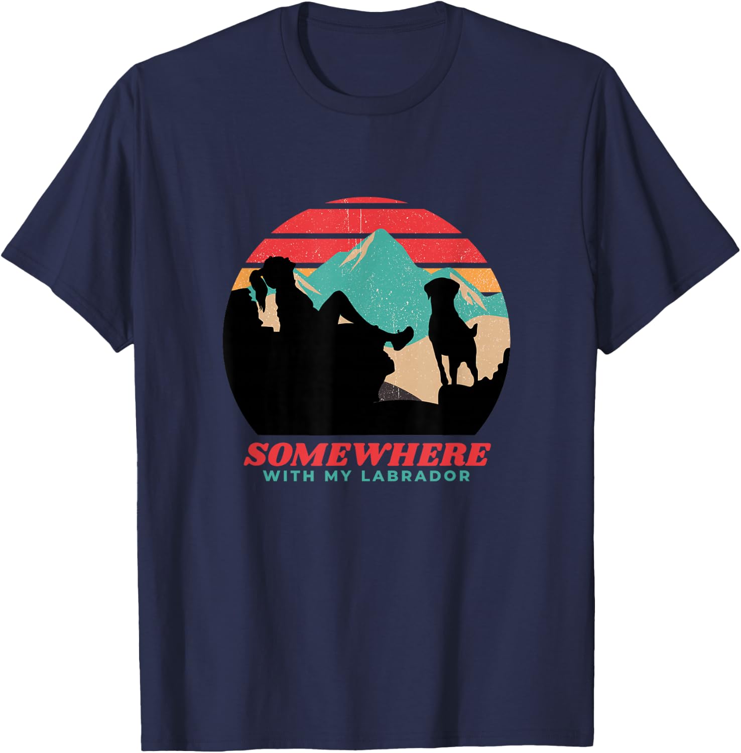 Somewhere With My Labrador Woman Hiking Camping T-Shirt - T-Shirt | Navy