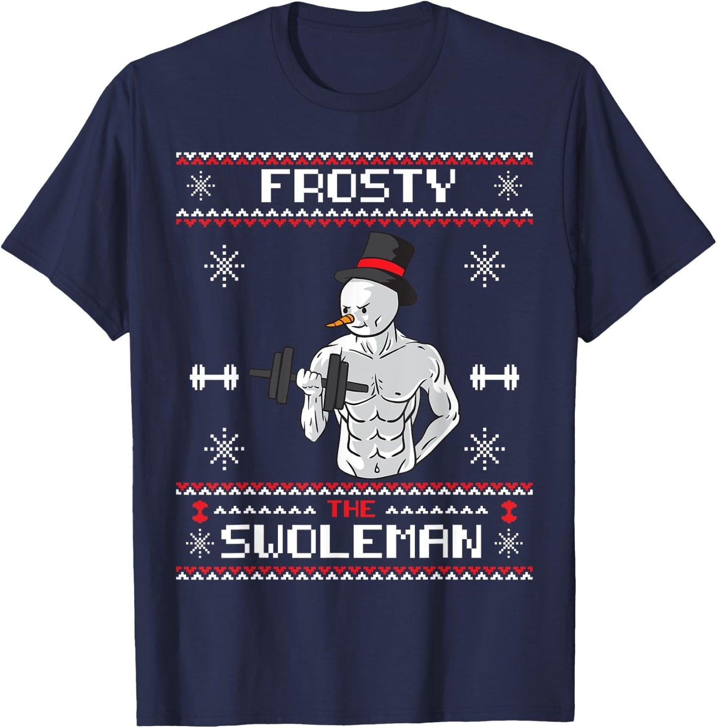 Frosty the Swoleman Ugly Christmas Sweater Snowman Gym T-Shirt - T-Shirt | Navy