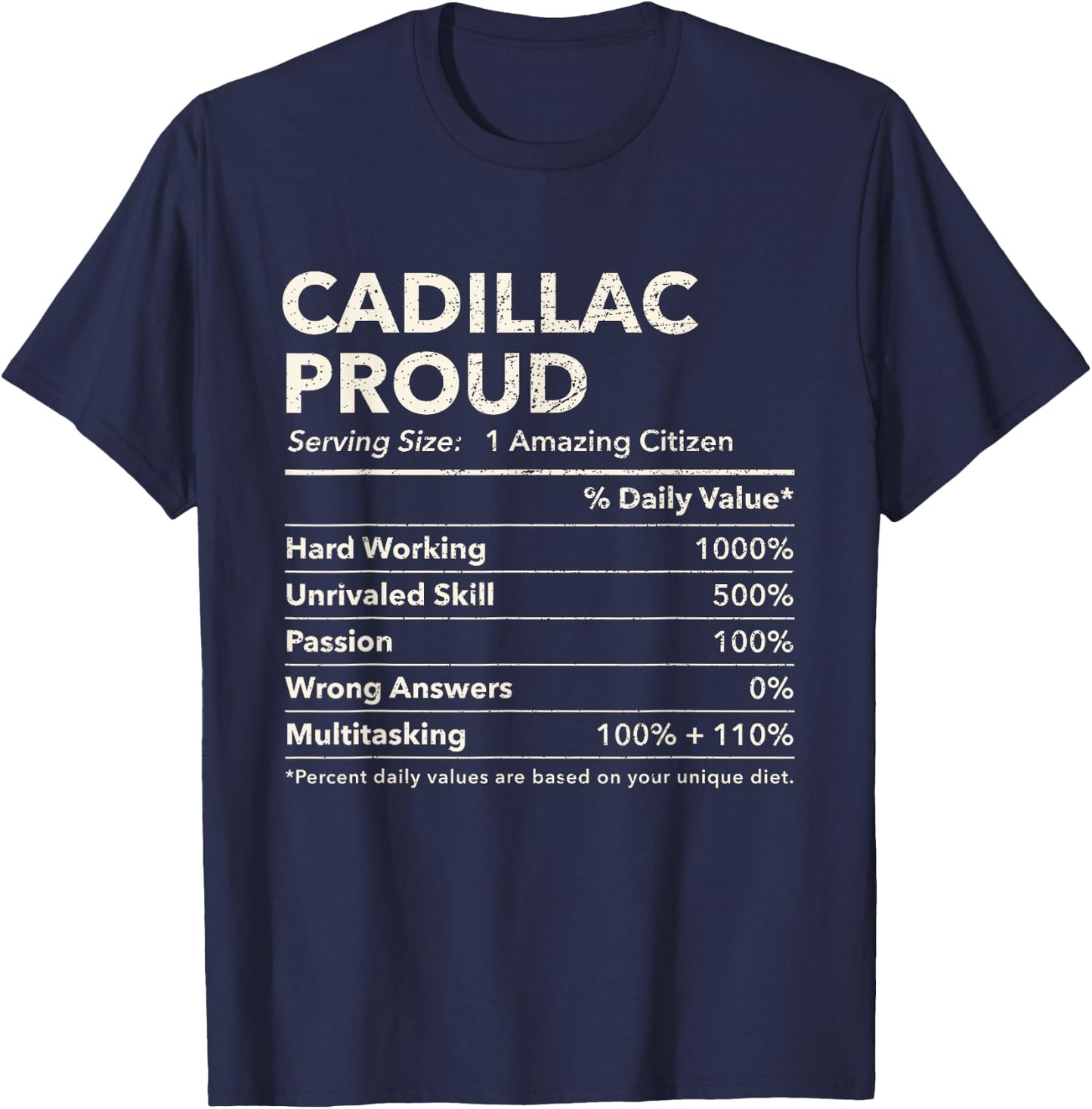 Cadillac, Florida Proud Nutrition Facts T-Shirt - T-Shirt | Navy