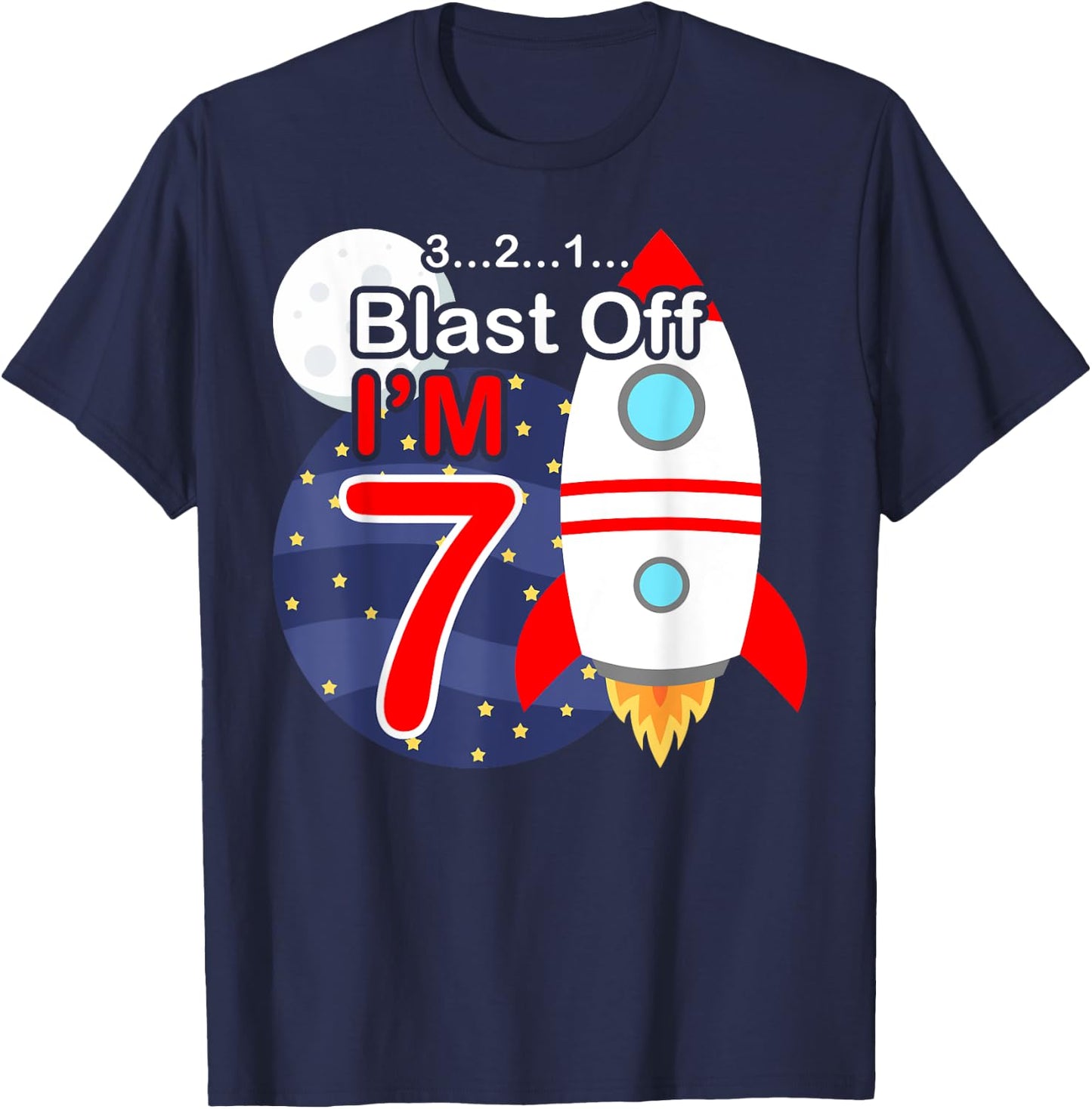 Funny 7th Birthday Gift Boys 7 Years Old Outer Space Rocket T-Shirt - T-Shirt | Navy
