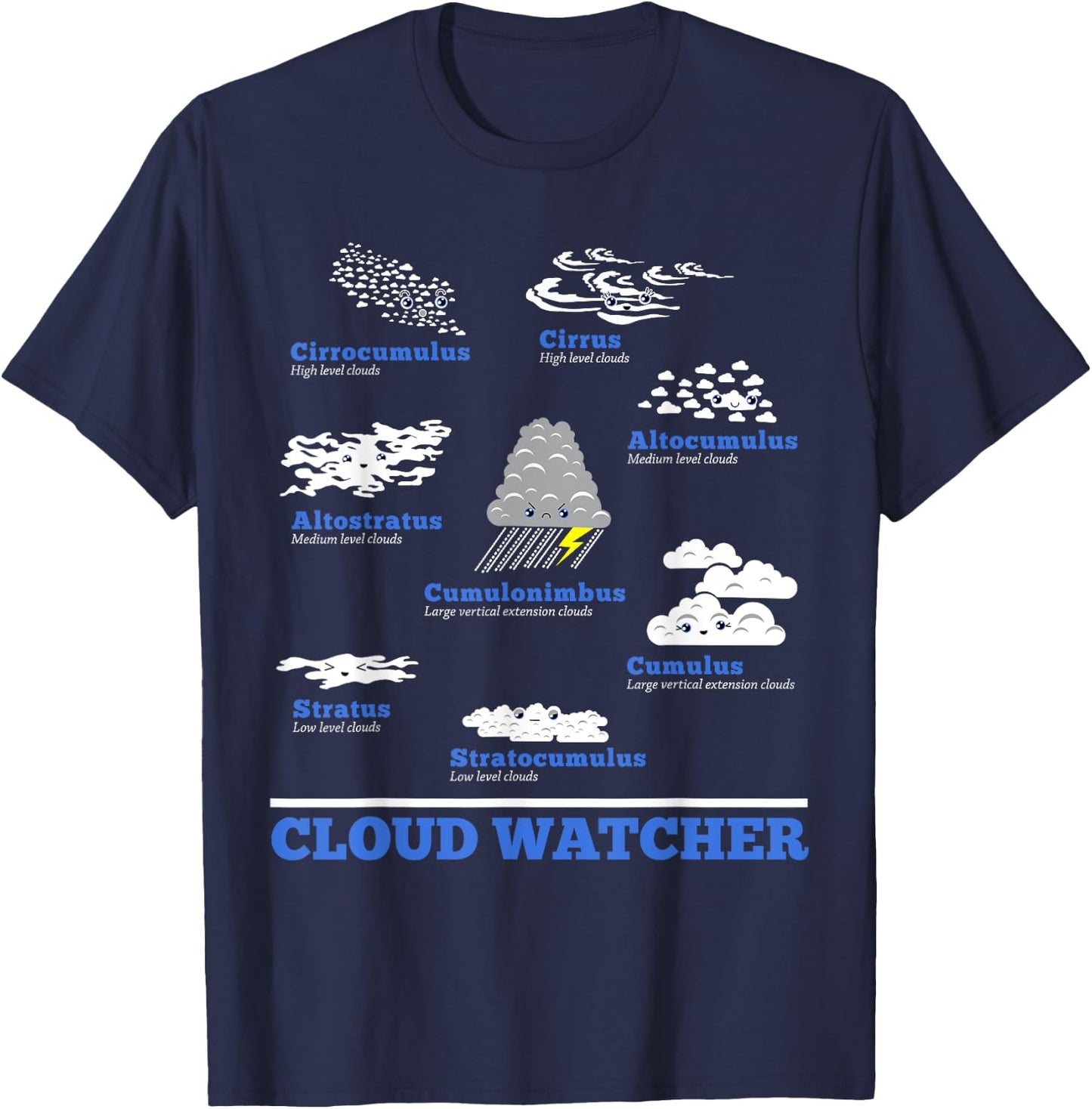 Cloud Watcher Cloud Types Science Student Teacher Cute Faces Women Girls Kids T-Shirt - T-Shirt | Navy
