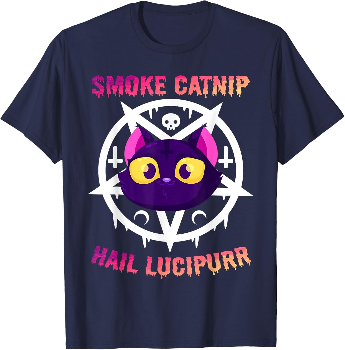 Smoke Catnip Hail Lucipurr, Funny Satanic Cat KittyCorn Meme Women T-Shirt - T-Shirt | Navy
