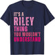 It's A Riley Thing You Wouldn't Understand Riley Vintage T-Shirt - T-Shirt | Navy
