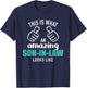 This is What an Amazing Son-in-Law Looks Like T-Shirt - T-Shirt | Navy