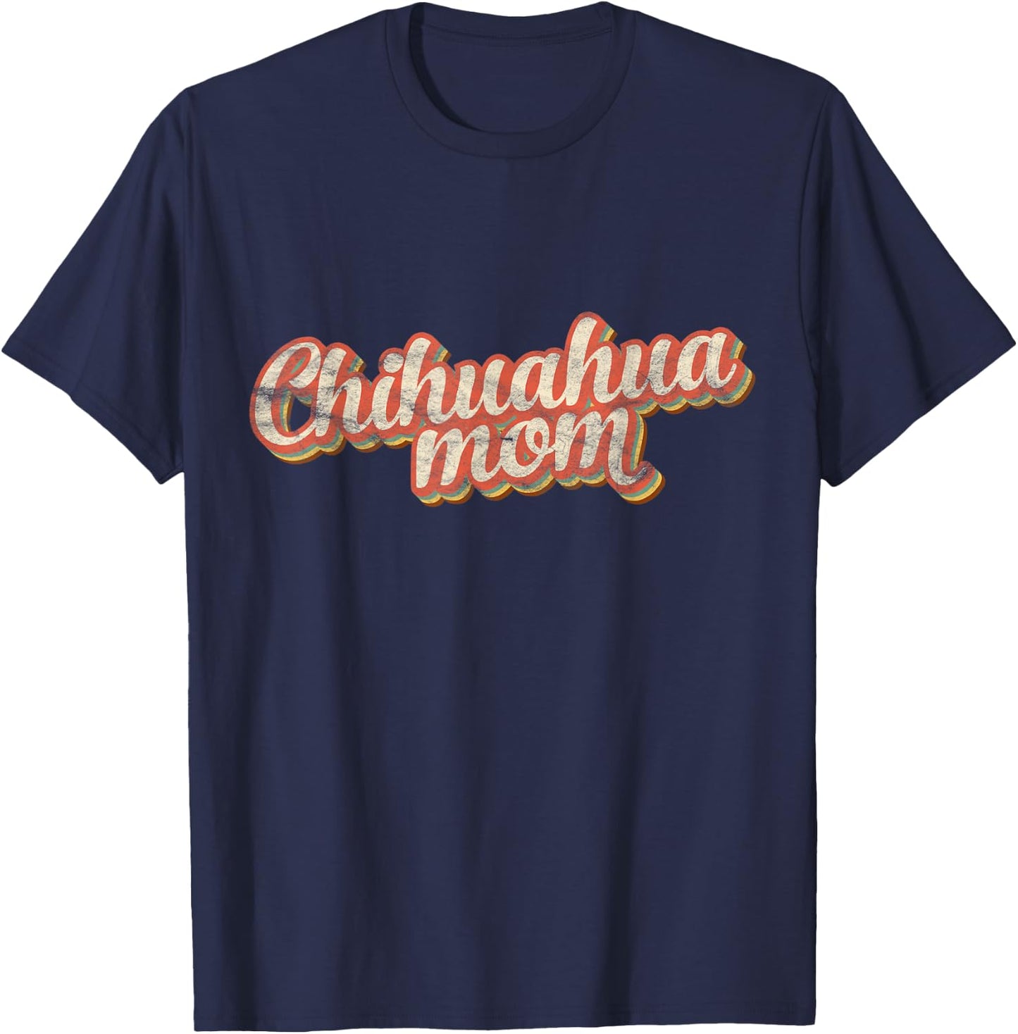 Vintage Chihuahua Mom Chi-chi Mother Dog Lover Pet Mama Women Kids T-Shirt - T-Shirt | Navy