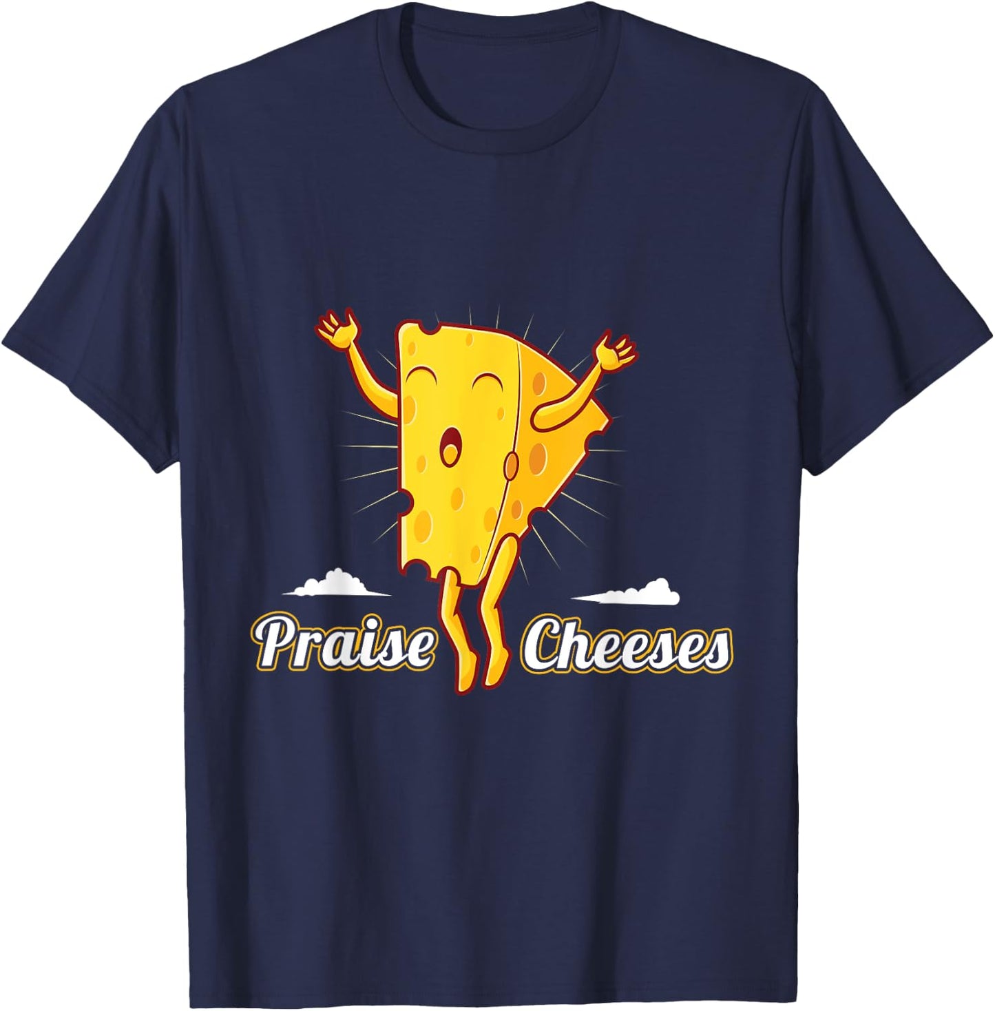 Praise Cheeses T-Shirt - T-Shirt | Navy