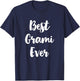 Best Grami Ever Family Funny Cute T-Shirt - T-Shirt | Navy