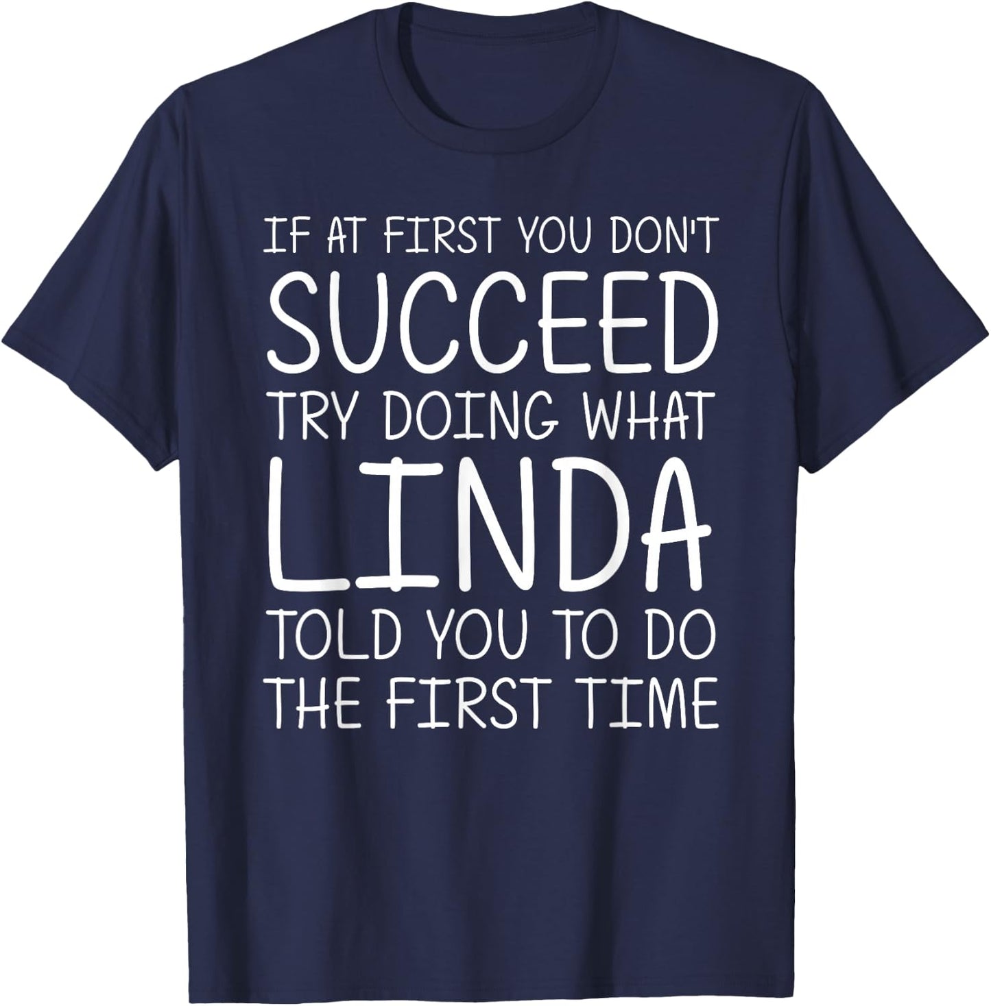 LINDA Gift Name Personalized Birthday Funny Christmas Joke T-Shirt - T-Shirt | Navy