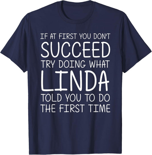 LINDA Gift Name Personalized Birthday Funny Christmas Joke T-Shirt - T-Shirt | Navy