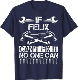 FELIX Fix It Funny Birthday Personalised Name Dad Gift T-Shirt - T-Shirt | Navy