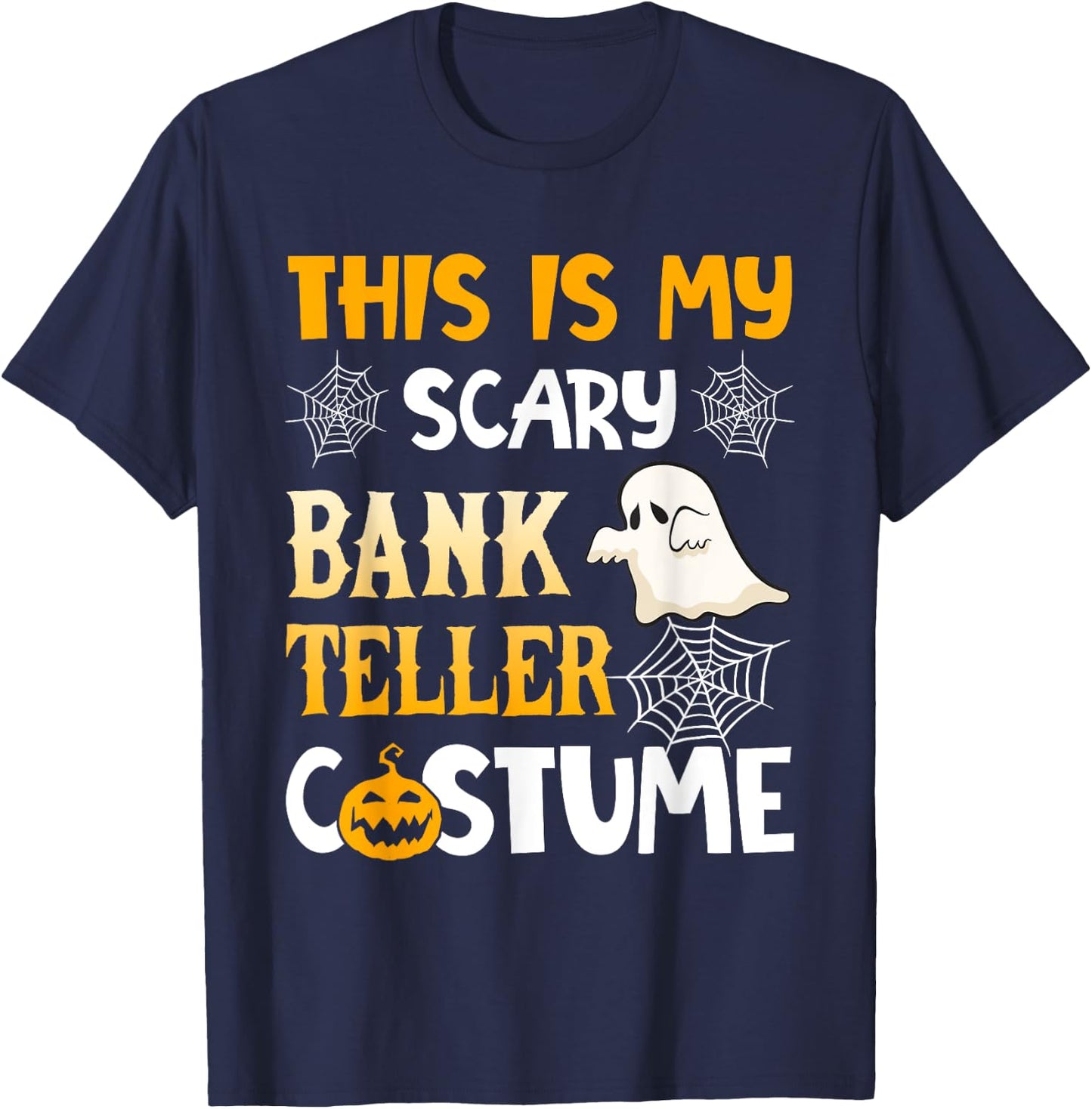 This Is My Scary Bank Teller Halloween Costumes Pajama T-Shirt - T-Shirt | Navy