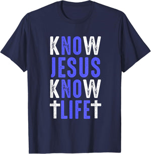 Know Jesus Know Life Faith Religious Christianity Bible Gift T-Shirt - T-Shirt | Navy