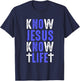 Know Jesus Know Life Faith Religious Christianity Bible Gift T-Shirt - T-Shirt | Navy