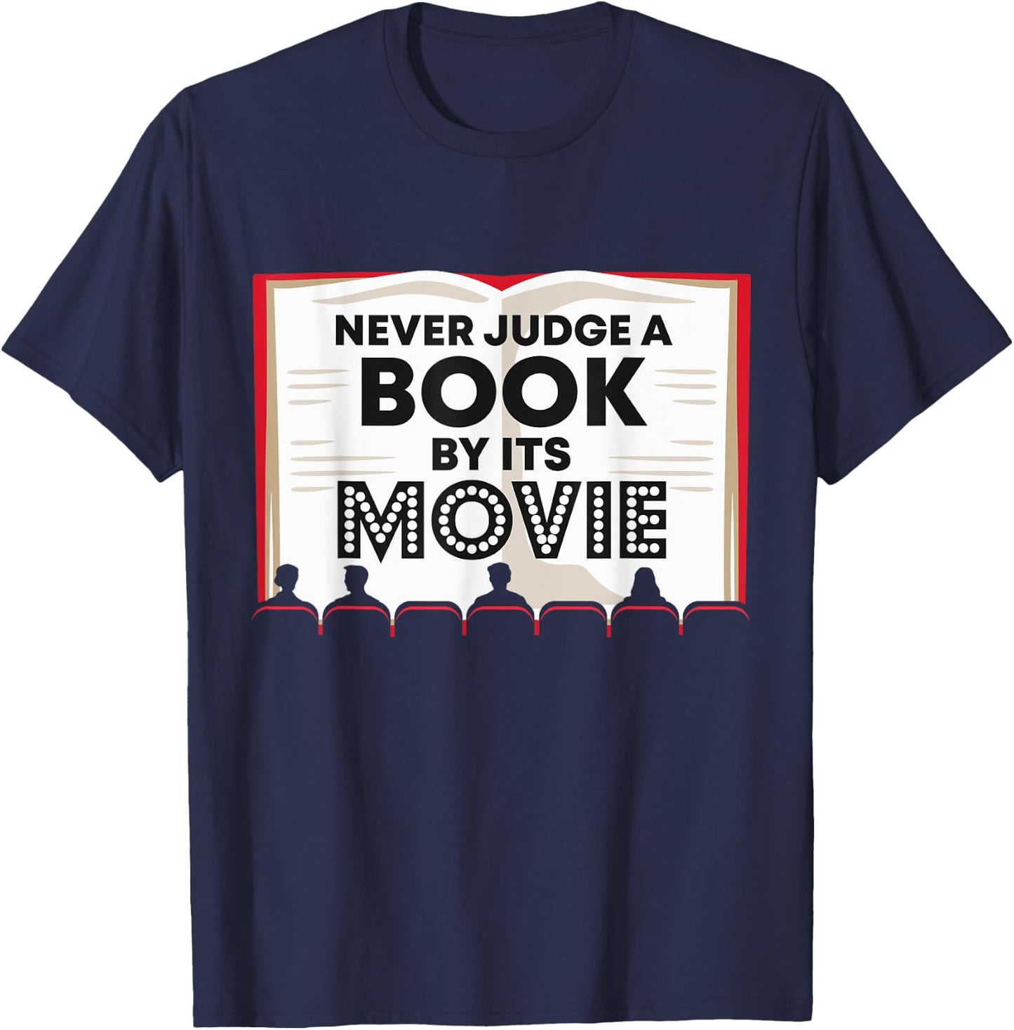 Teacher Shirts Women Men Never Judge a Book by Its Movie T-Shirt - T-Shirt | Navy