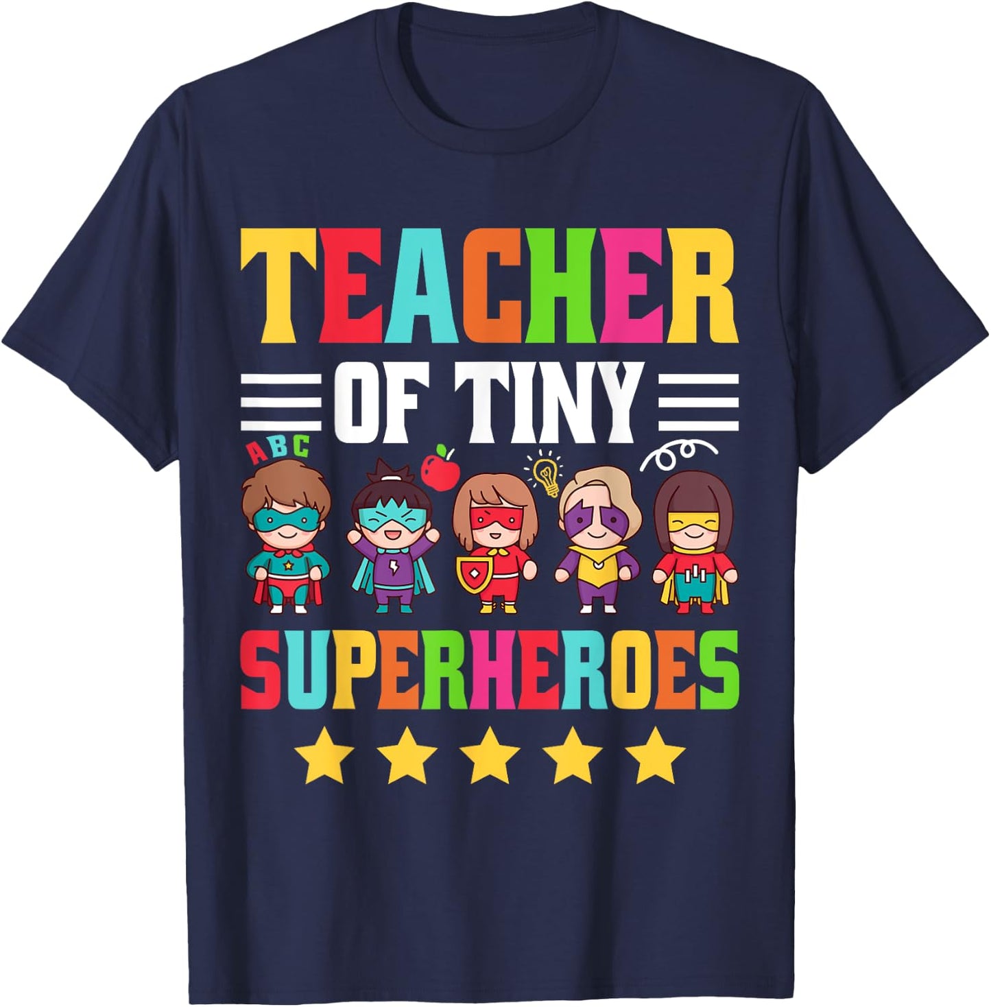 Pre-K Teacher Early Childhood Preschool Pre-K Teacher Of Tiny Superheroes - -Adults, Black, Small, Short Sleeve T-Shirt - T-Shirt | Navy
