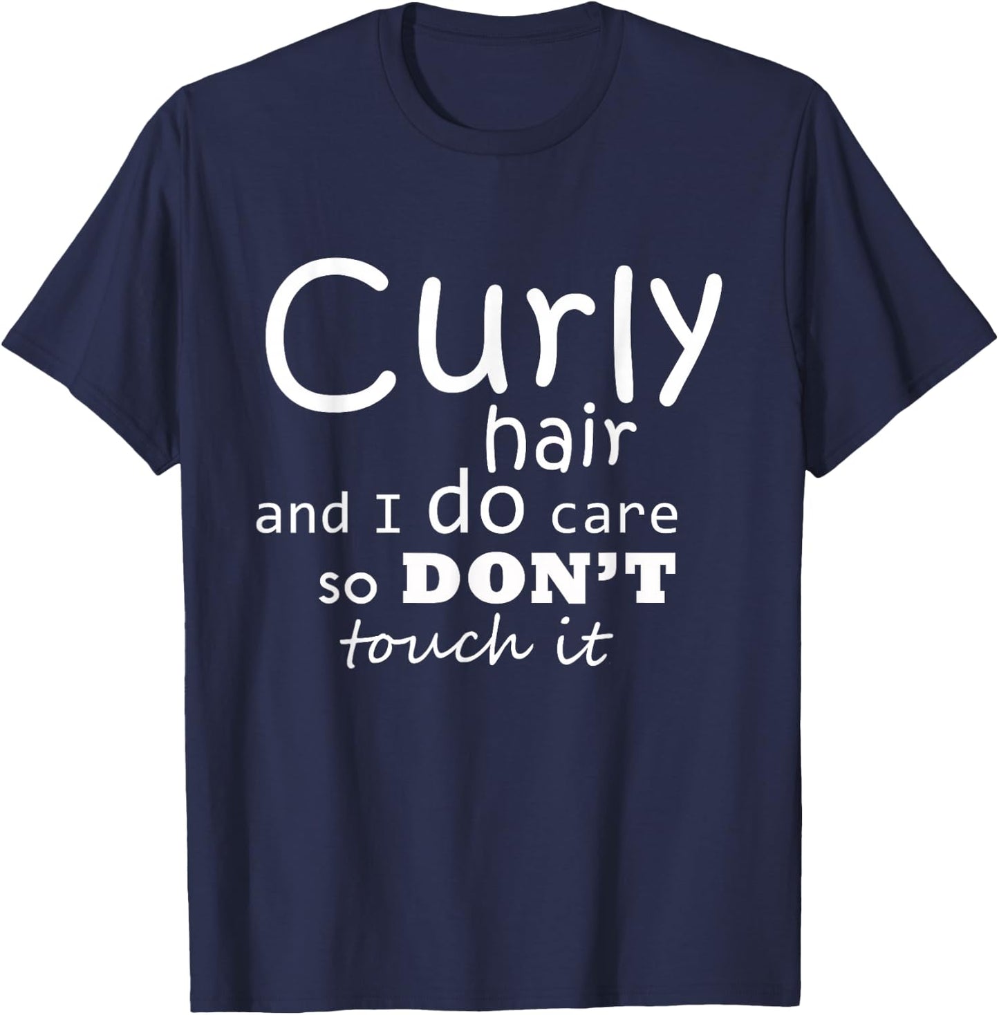 Curly hair do care T-Shirt - T-Shirt | Navy