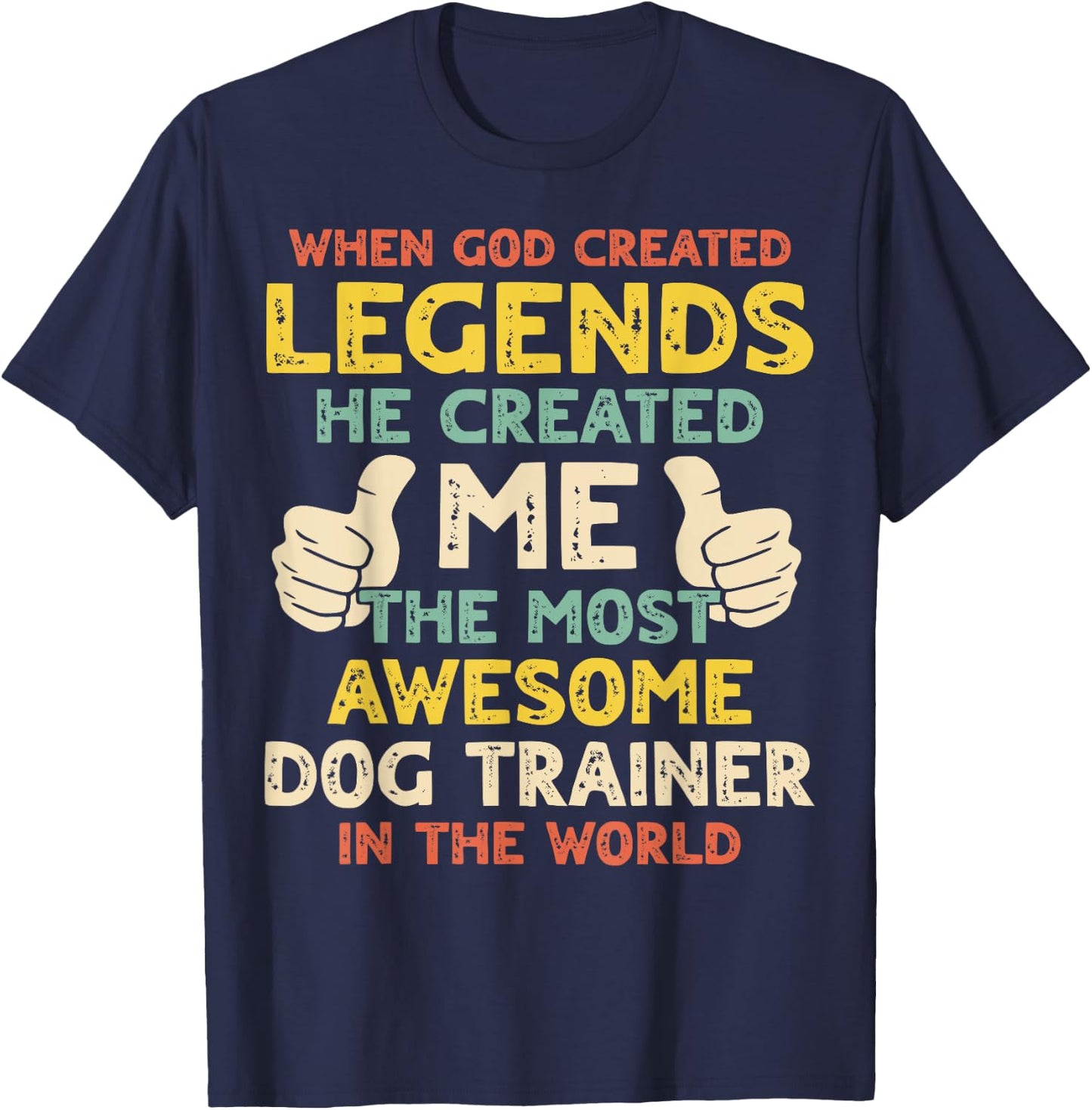 Dog Trainer Legend T-Shirt - T-Shirt | Navy