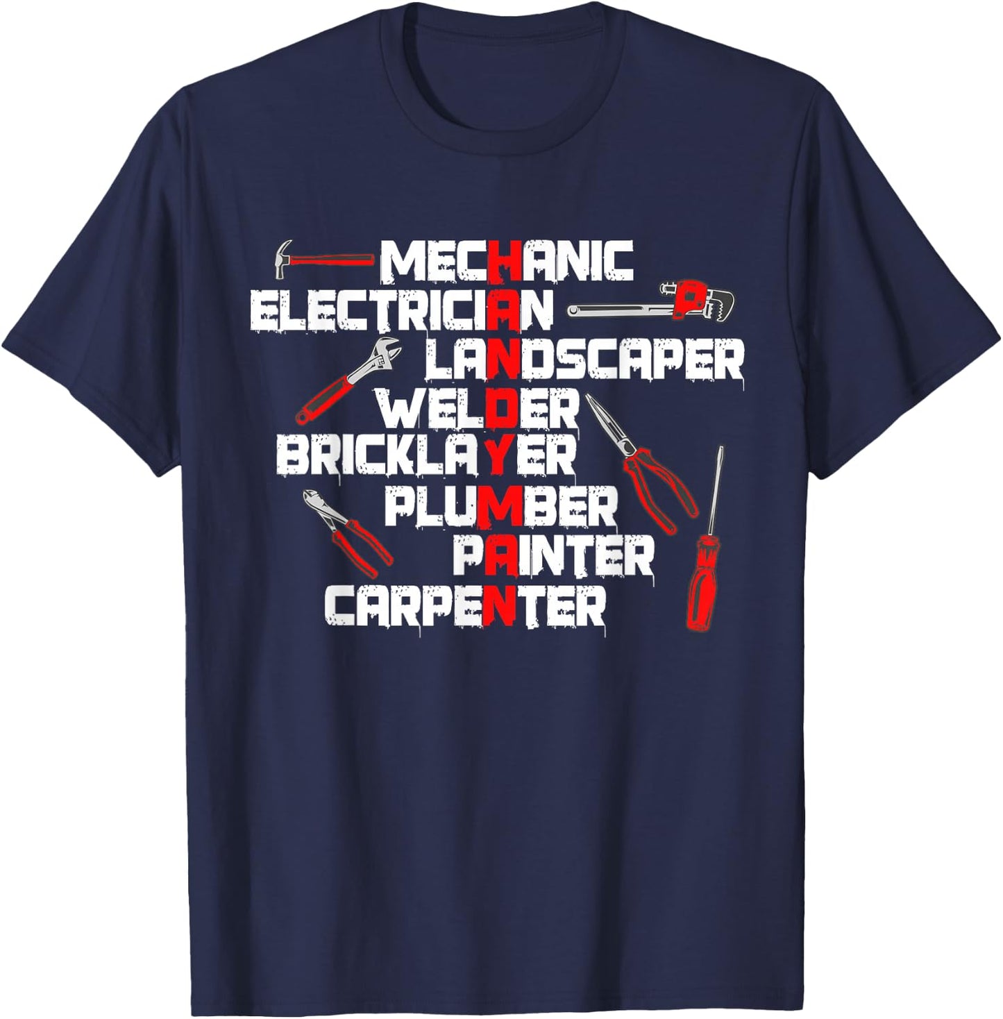 Handyman And Handyman Gift Tools Dad Father T-Shirt - T-Shirt | Navy