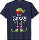 Sassy Christmas Elf Matching Pajama X-Mas Party T-Shirt - T-Shirt | Navy