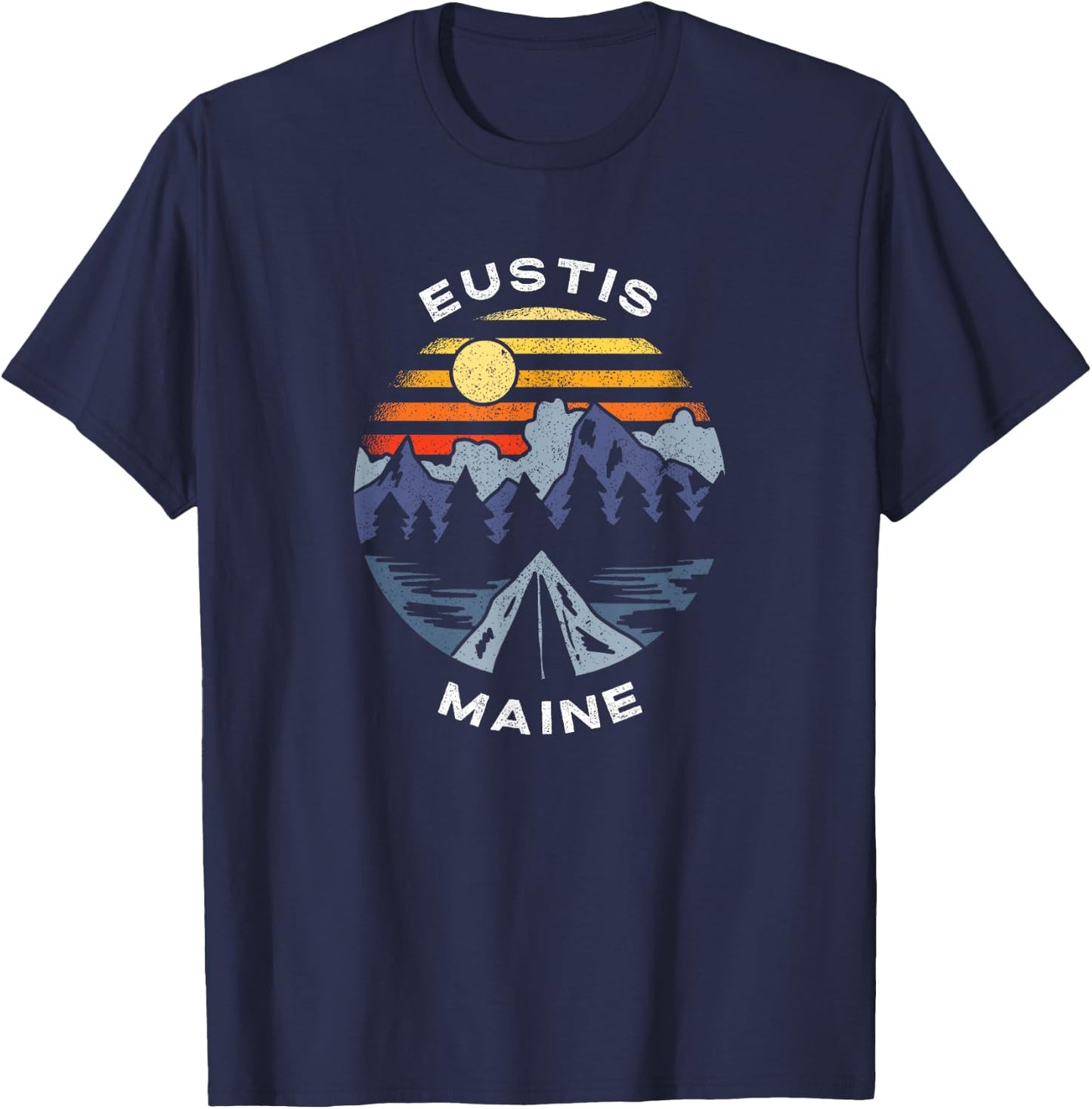 Eustis Maine Mountains Vacation Camping Souvenir T-Shirt - T-Shirt | Navy