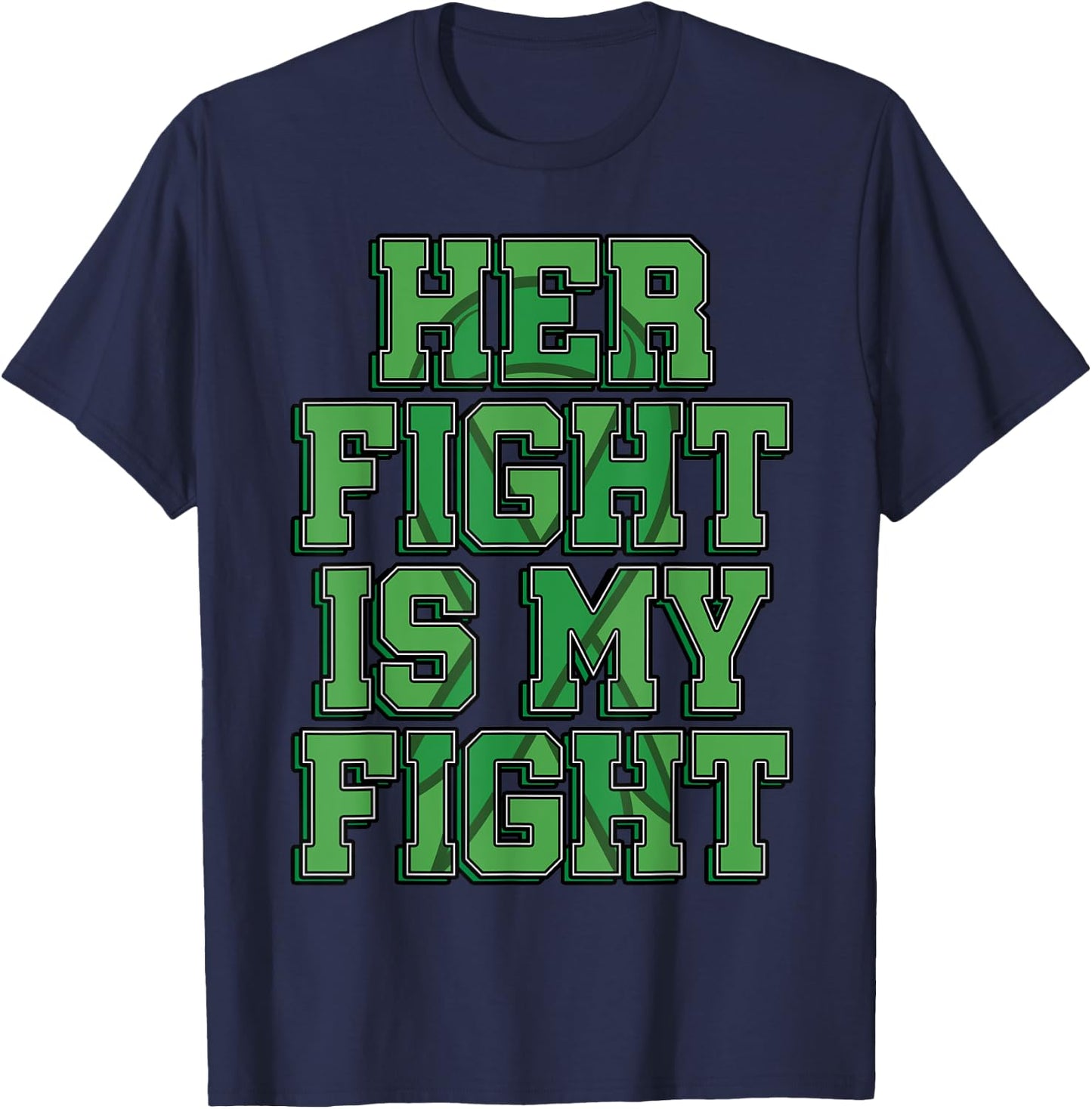 Her Fight Is My Fight Bile Duct Cancer Awareness Gift T-Shirt - T-Shirt | Navy