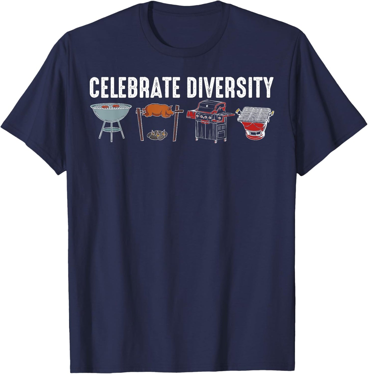 Funny Grilling BBQ Smoker Gift Men Women Celebrate Diversity T-Shirt - T-Shirt | Navy
