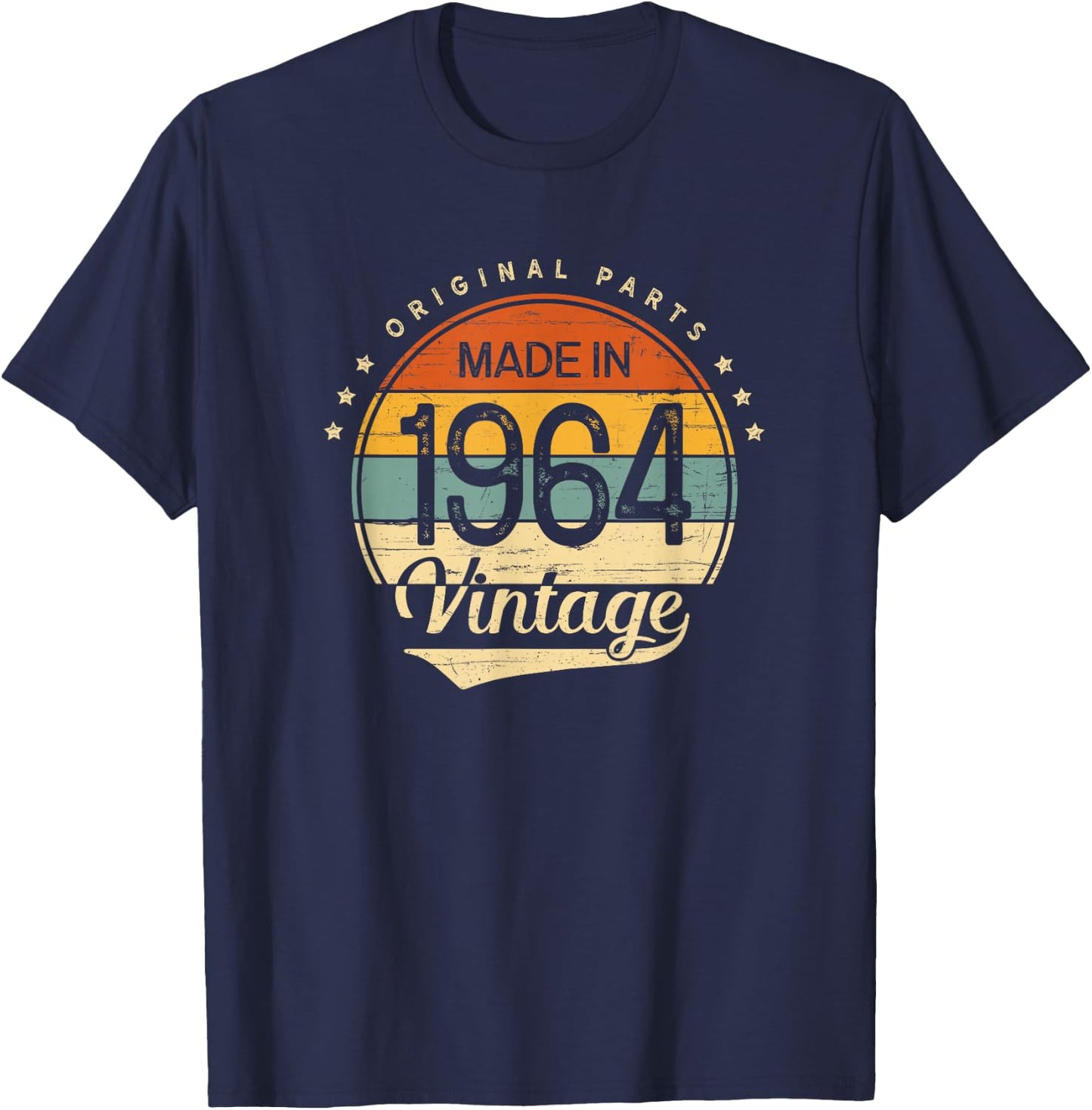 62nd Birthday Men Women Classic Vintage 1964 Original Parts T-Shirt - T-Shirt | Navy