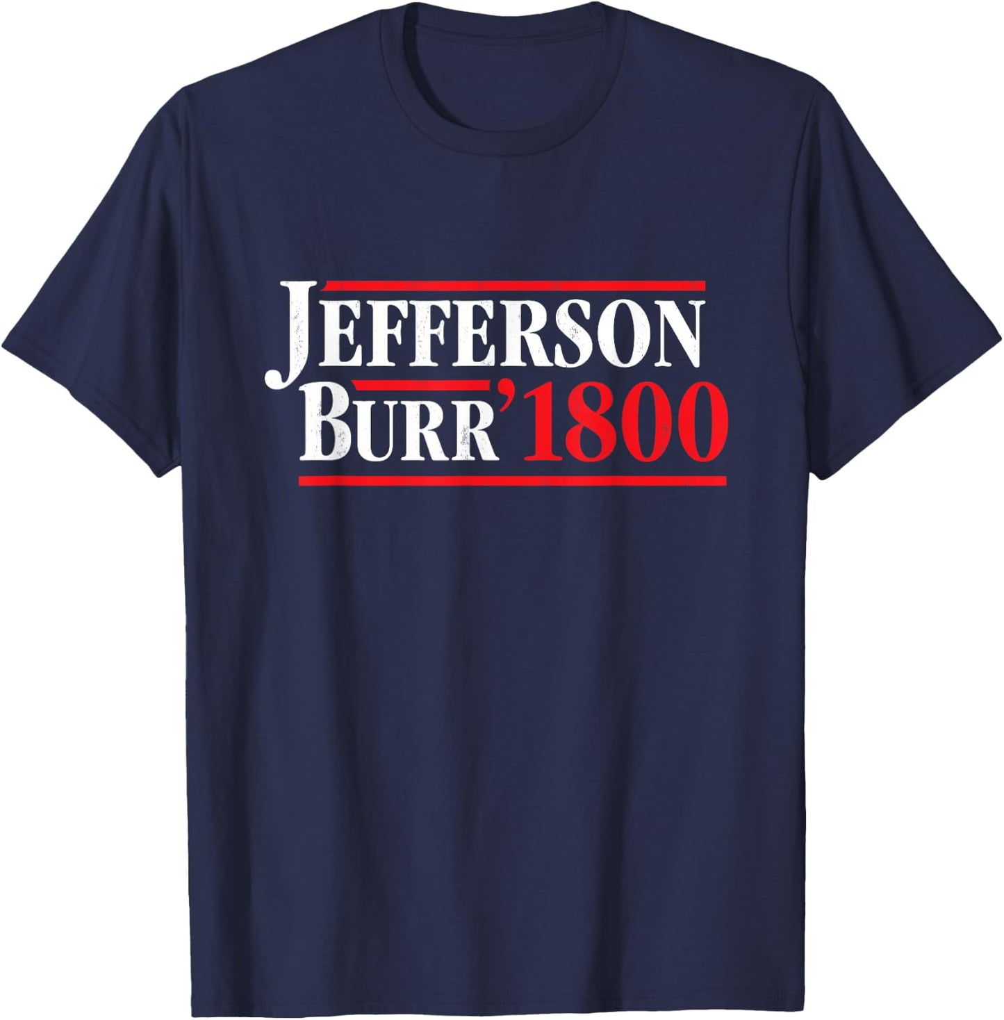 President Thomas Jefferson 1800 - Retro 4th of July T-Shirt - T-Shirt | Navy