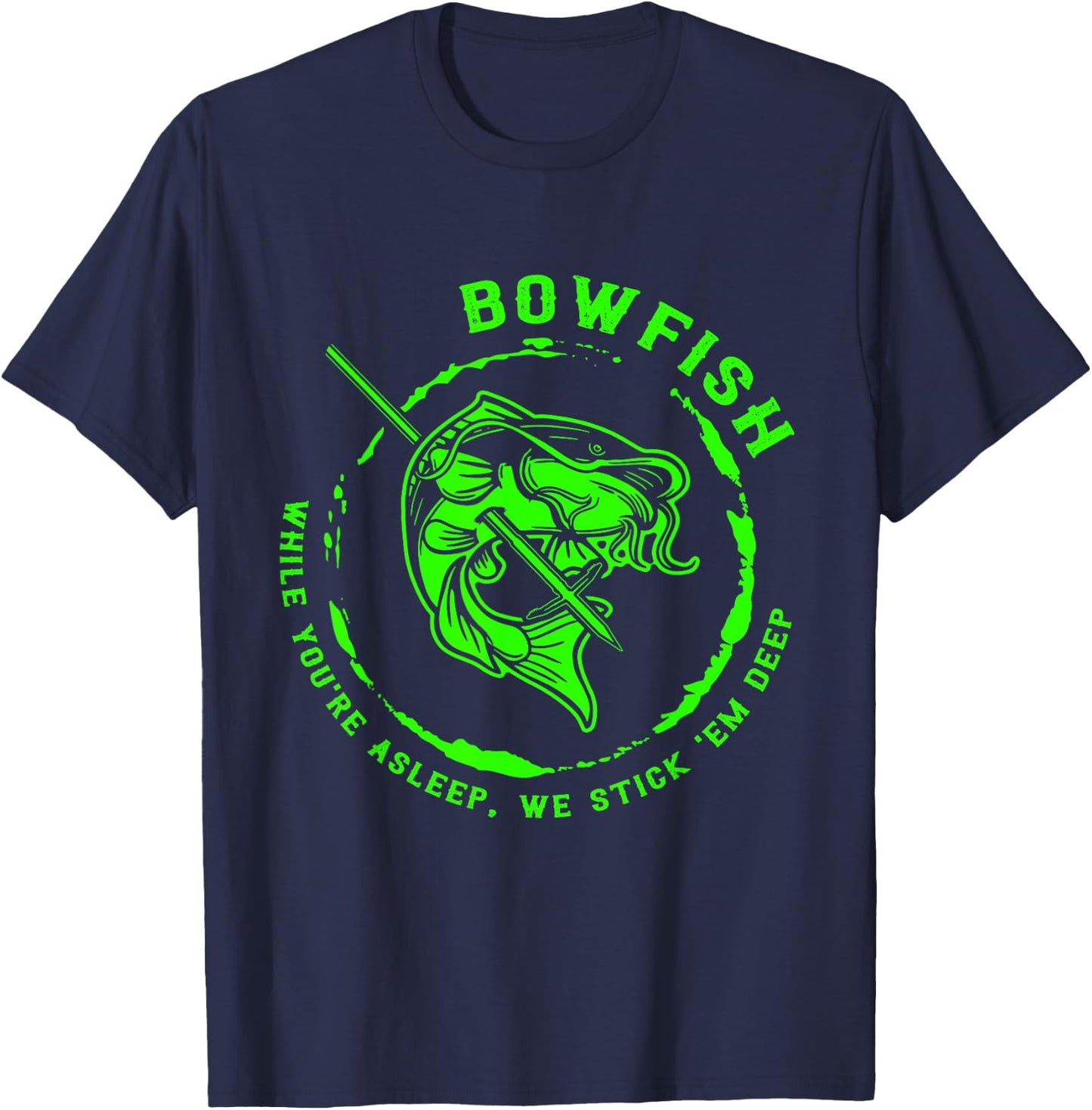 Bowfishing hunting lovers funny T-Shirt - T-Shirt | Navy