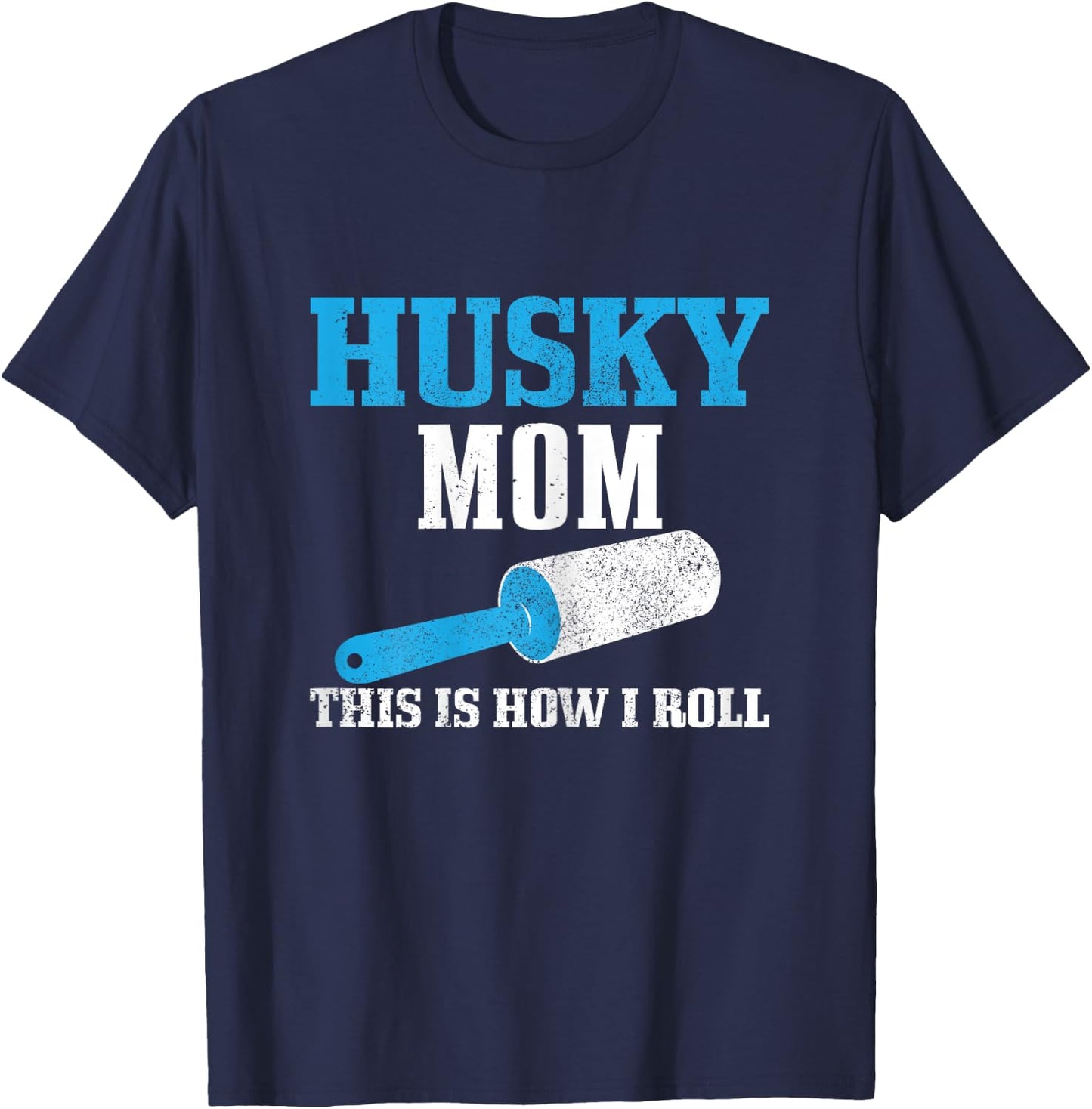 Husky Mom Funny Siberian Husky Mama Dog Hair T-Shirt - T-Shirt | Navy