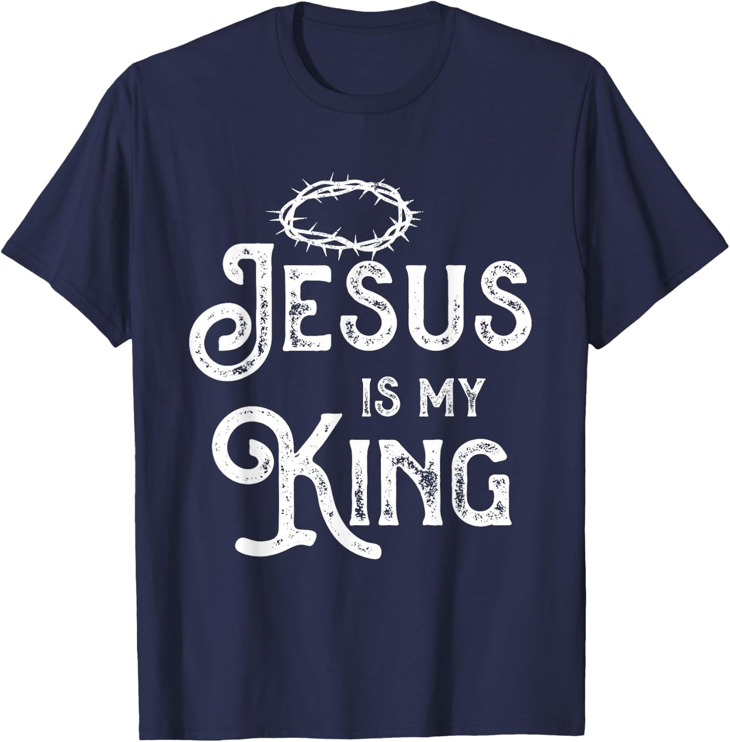Jesus Christ King Religion God Christianity Gift T-Shirt - T-Shirt | Navy