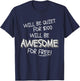 Will Be Quiet For $100 Will Be Awesome For Free! Funny Ego T-Shirt - T-Shirt | Navy