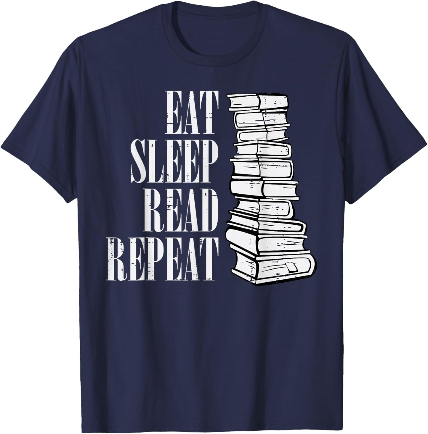Eat Sleep Read Repeat Reading Book Librarian Men Women Kids T-Shirt - T-Shirt | Navy