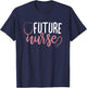 Future Nurse T-Shirt - T-Shirt | Navy