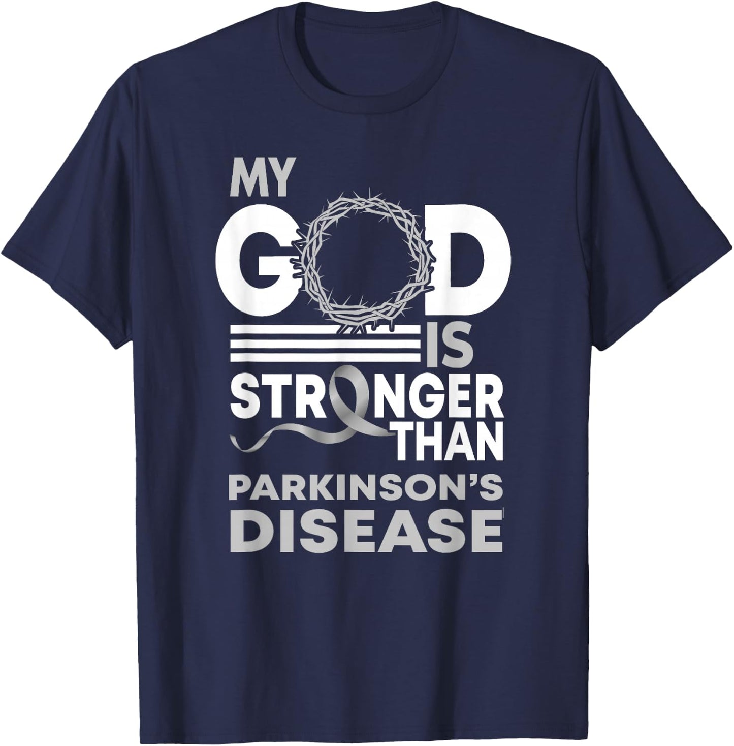 My God Is Stronger Than Parkinson'S Disease Awareness Ribbon T-Shirt - T-Shirt | Navy