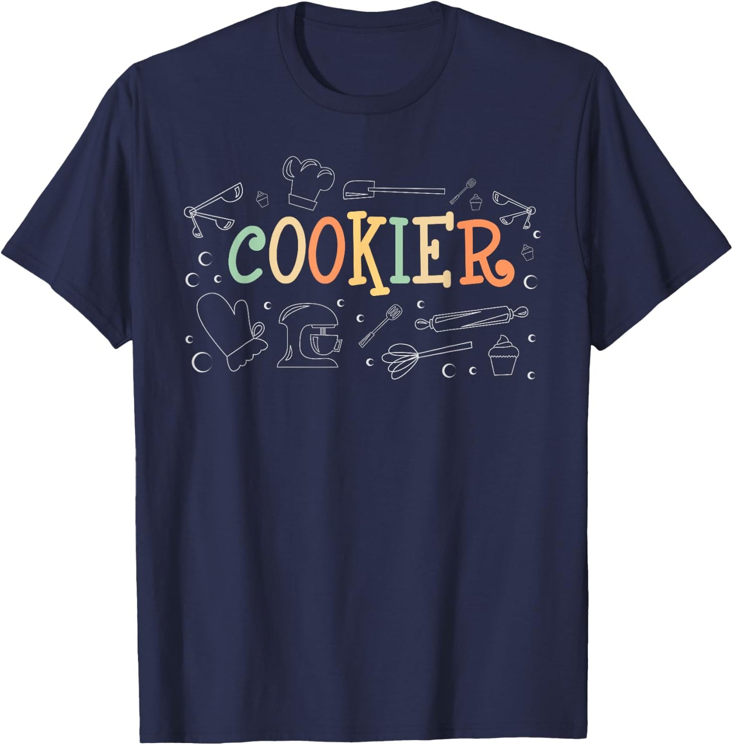 Cookie Decorating for a Cooking Lover Baker T-Shirt - T-Shirt | Navy