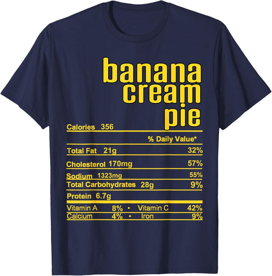 Thanksgiving Christmas Banana Cream Pie Nutrition Fact T-Shirt - T-Shirt | Navy