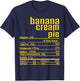 Thanksgiving Christmas Banana Cream Pie Nutrition Fact T-Shirt - T-Shirt | Navy