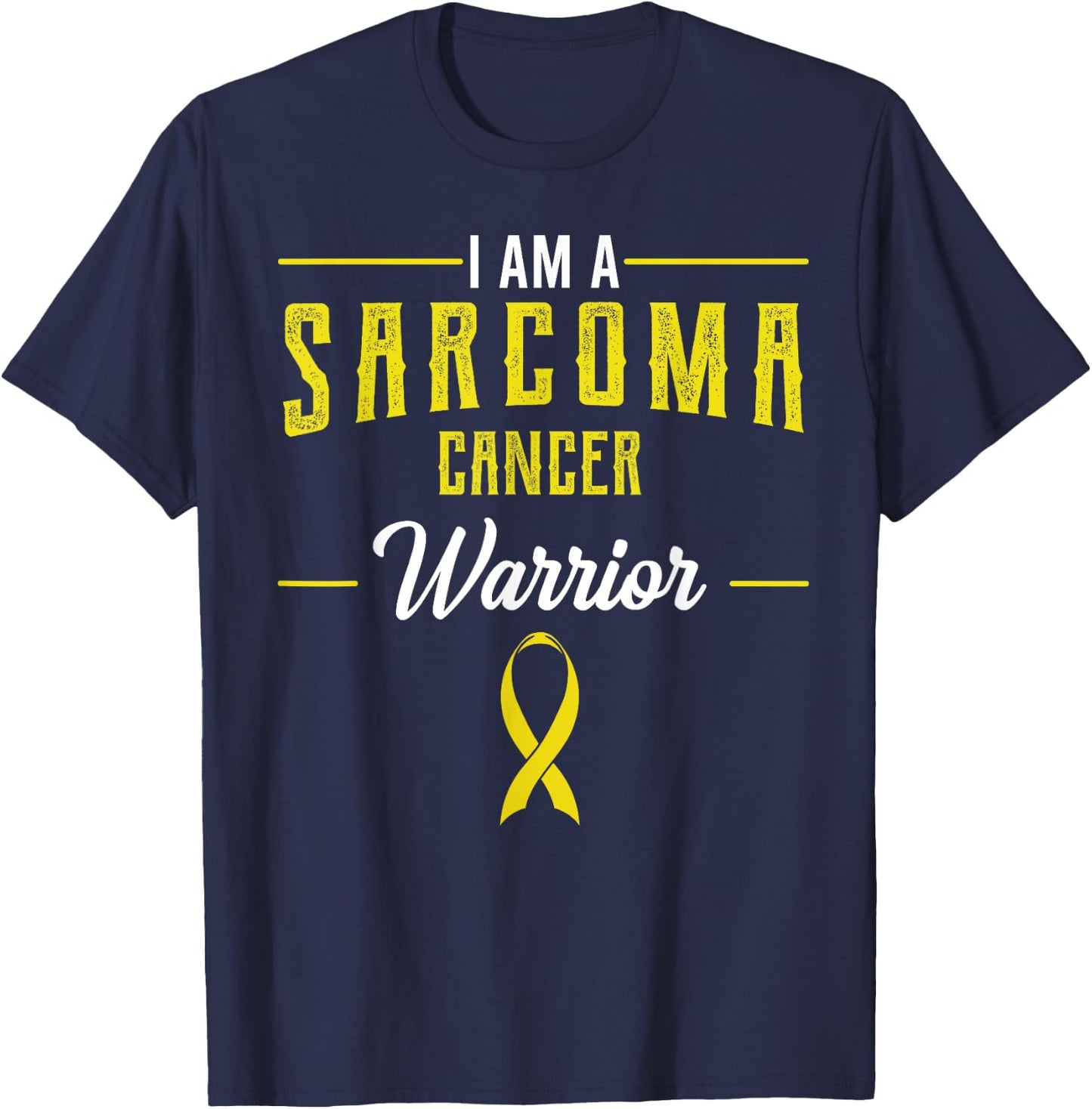 I Am A Warrior Sarcoma Cancer Awareness Ribbon Fighter Gift T-Shirt - T-Shirt | Navy
