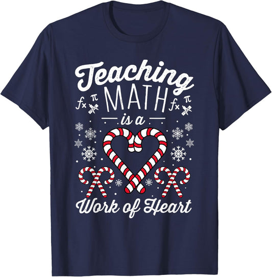 Funny Christmas Candy Cane Work of Heart Math Teacher Women T-Shirt - T-Shirt | Navy
