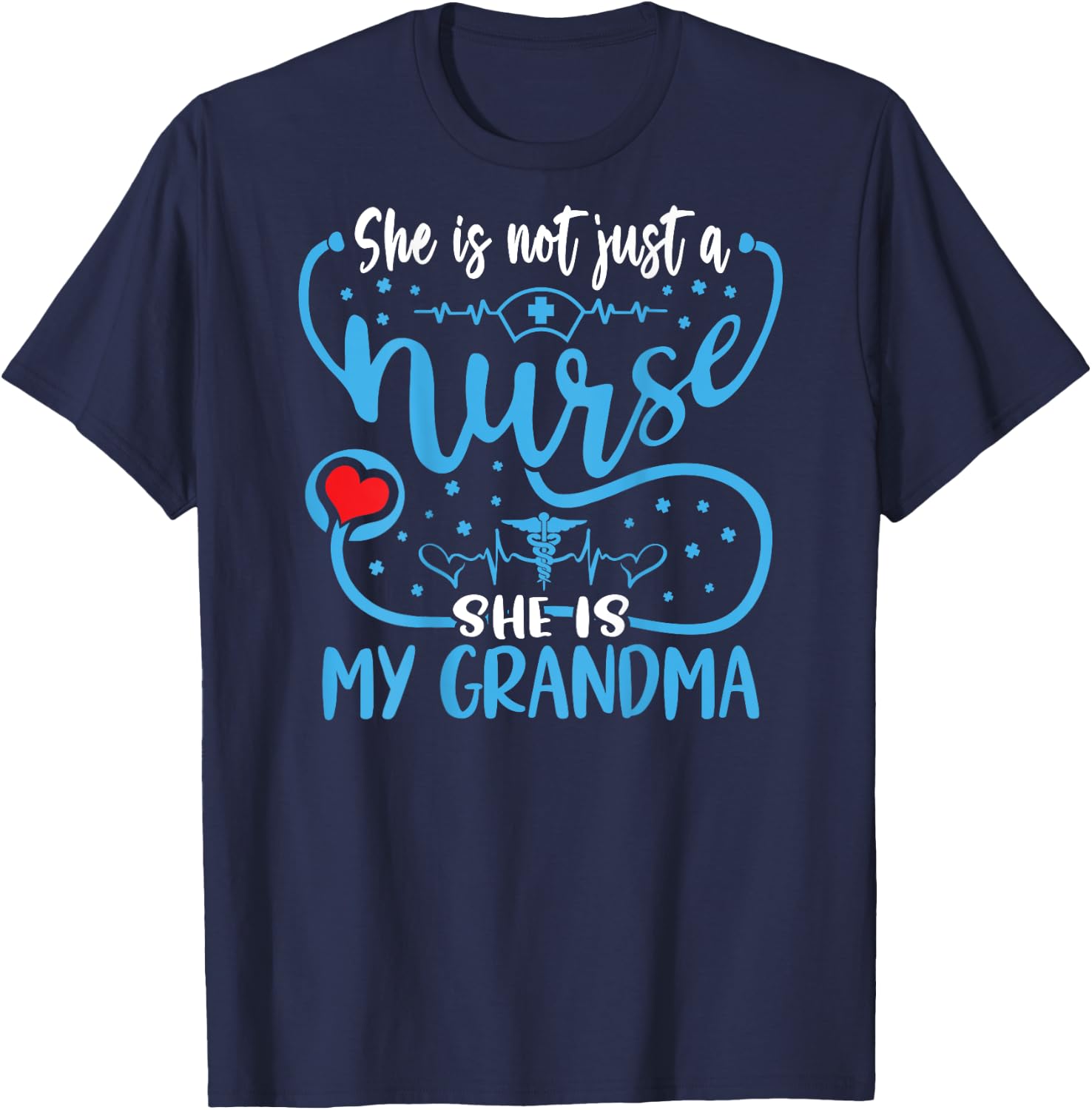 My Grandma Is A Nurse Proud Nurse's Grandchild RN LPN Family T-Shirt - T-Shirt | Navy