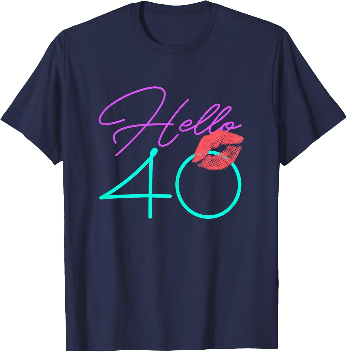 40th Birthday Funny Pink Women Gift T-Shirt - T-Shirt | Navy